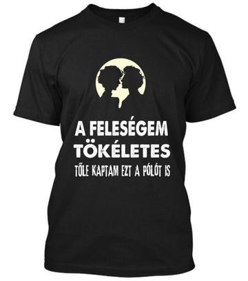 A feleségem tökéletes Póló