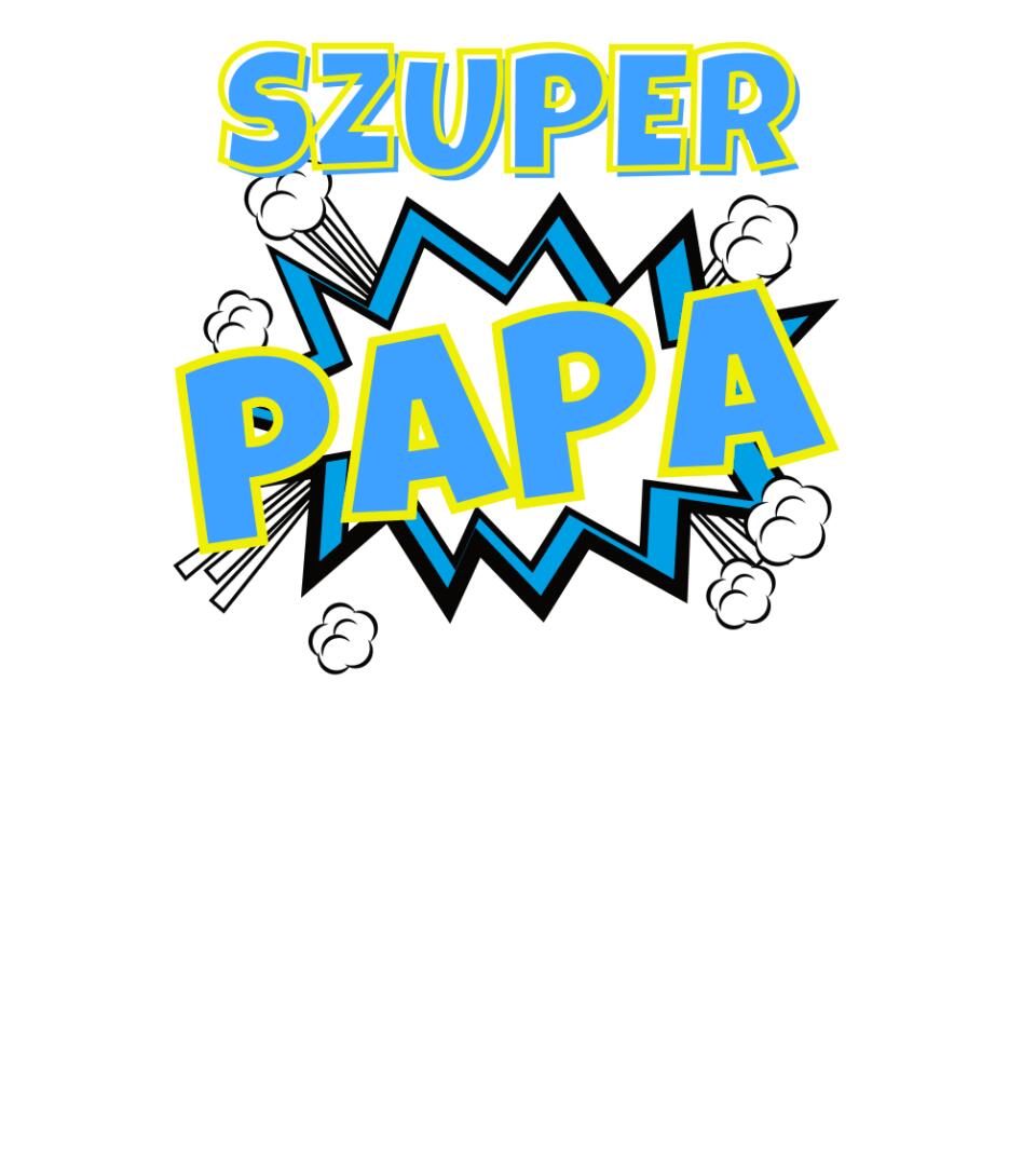 Szuper papa szines póló TeeInBlue pòlò