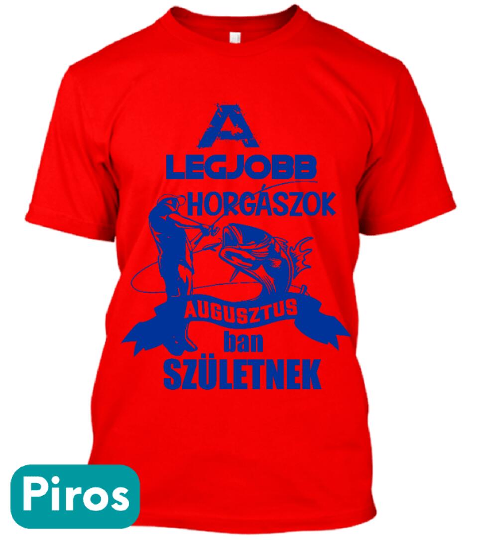 AZ IGAZI HORGÁSZOK HÓNAPBAN SZÜELTNEK 2 PÓLÓ
