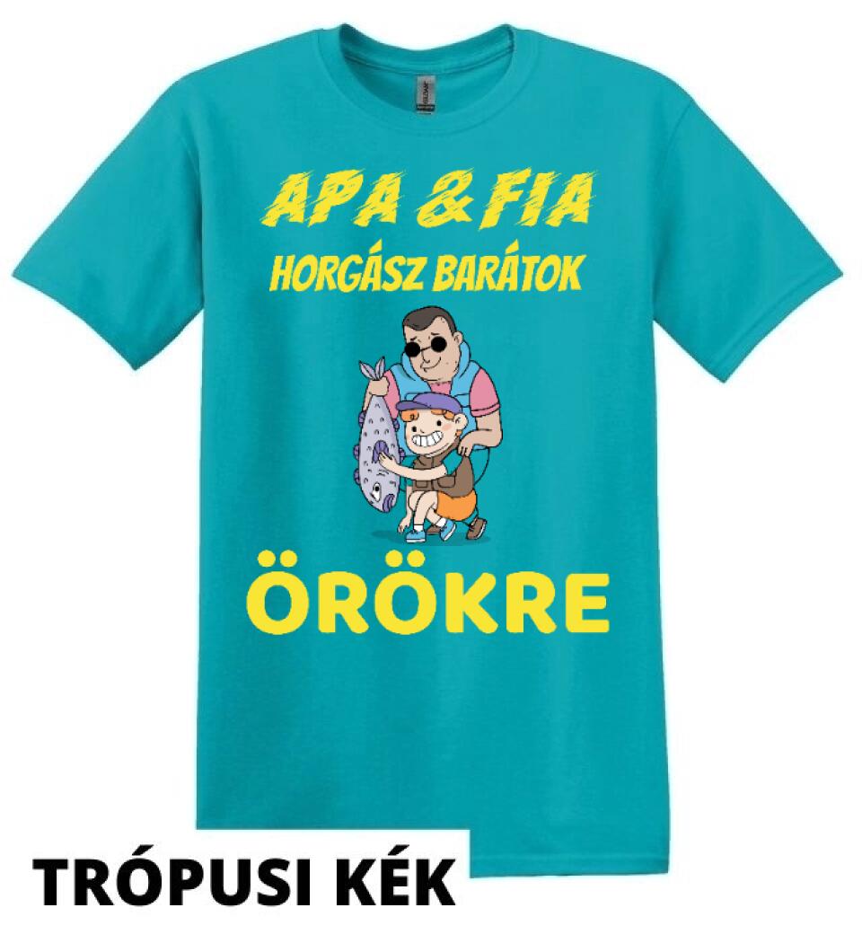 EGYEDI PÓLÓ APA & FIA HORGÁSZ BARÁTOK