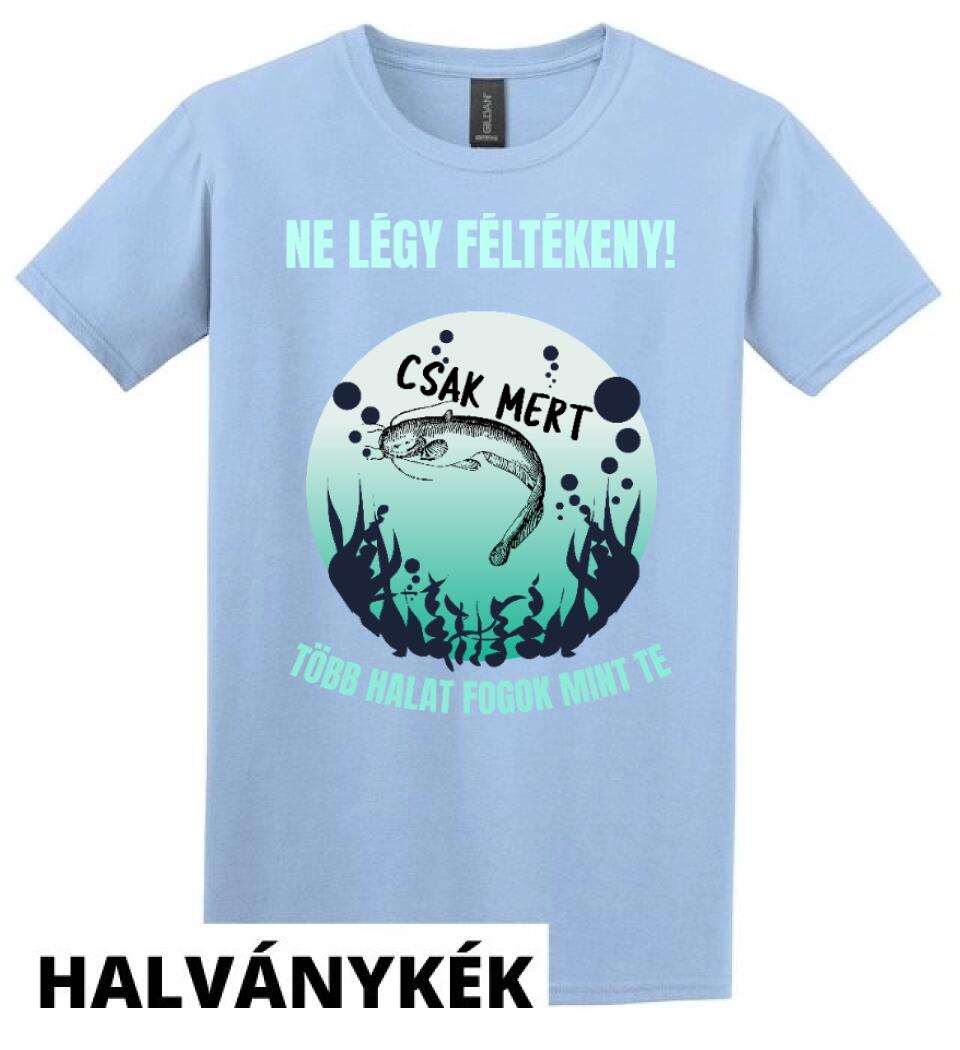 EGYEDI PÓLÓ NE LÉGY FÉLTÉKENY