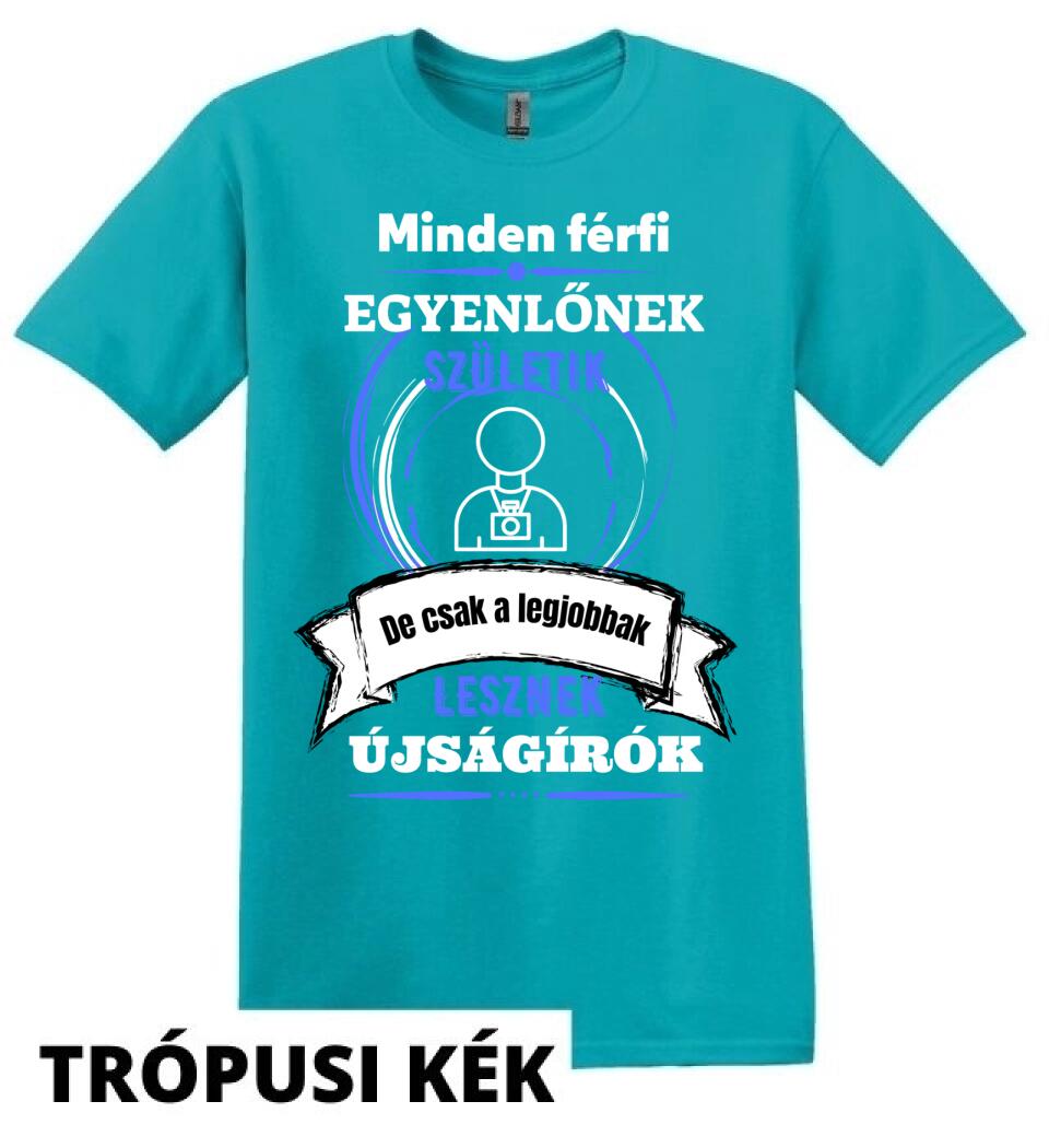 A legjobbak lesznek újságírók