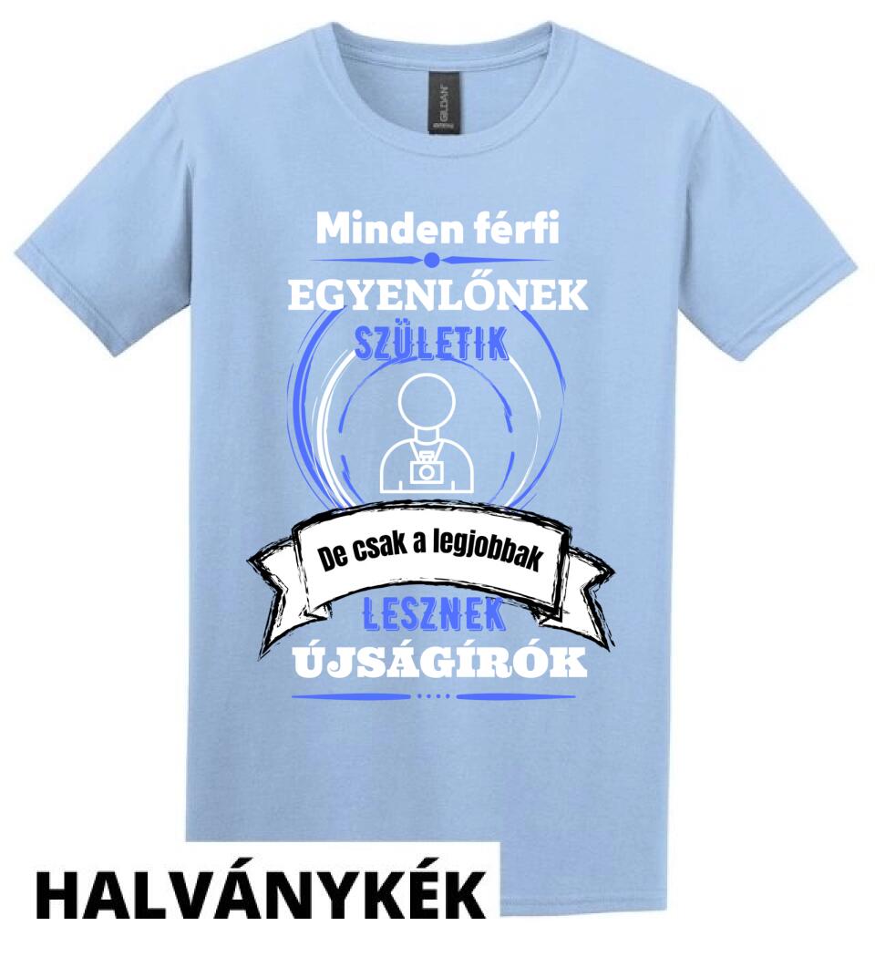 A legjobbak lesznek újságírók