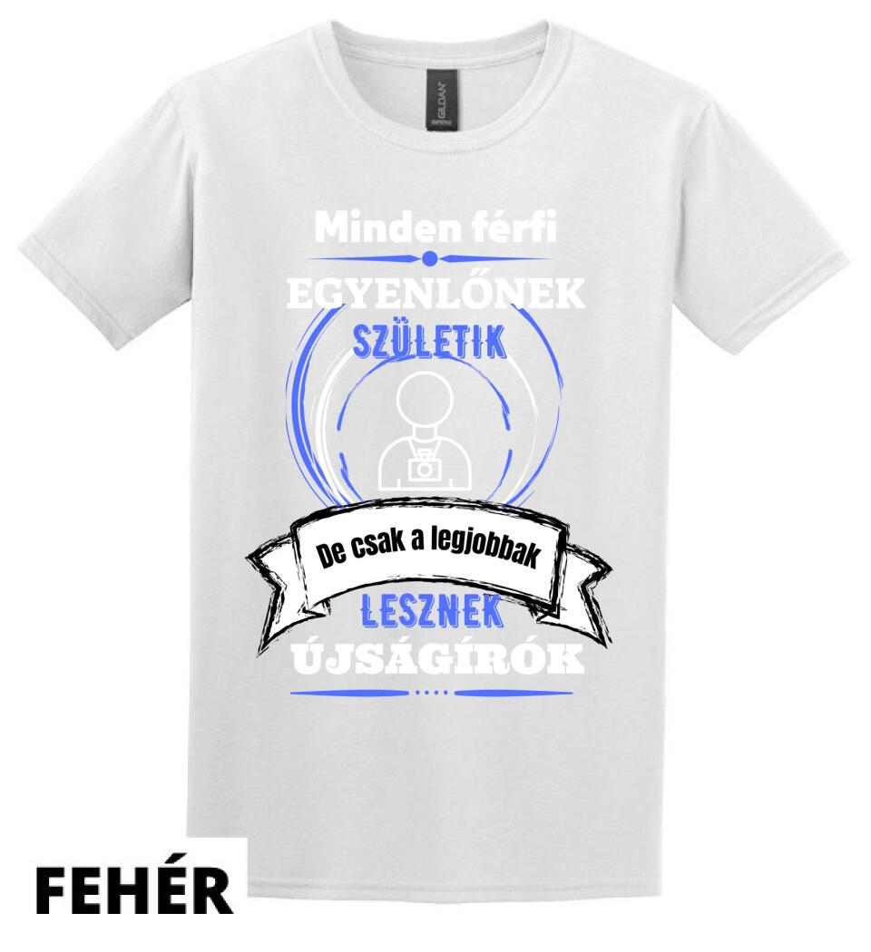 A legjobbak lesznek újságírók