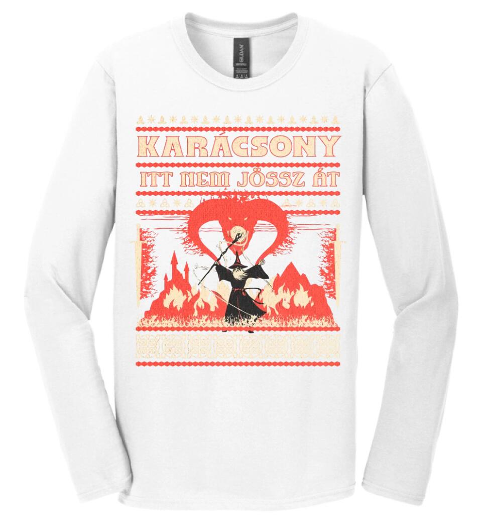 Karácsony ITT NEM JÖSSZ ÁT