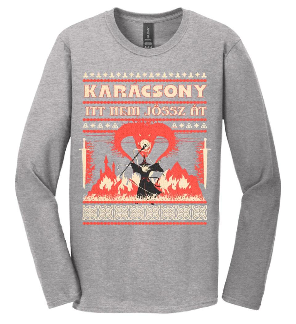 Karácsony ITT NEM JÖSSZ ÁT