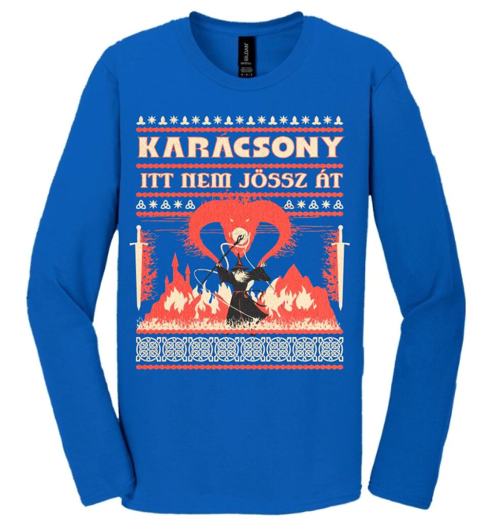 Karácsony ITT NEM JÖSSZ ÁT