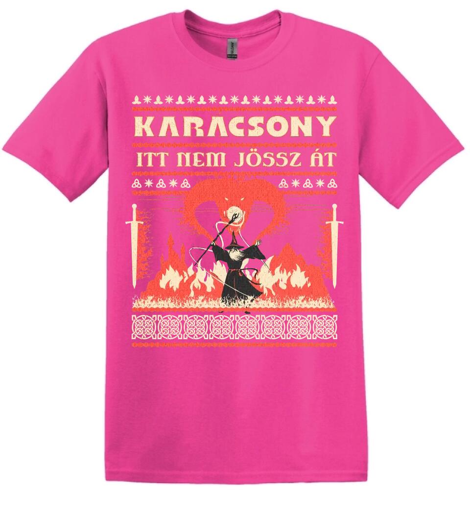 Karácsony ITT NEM JÖSSZ ÁT