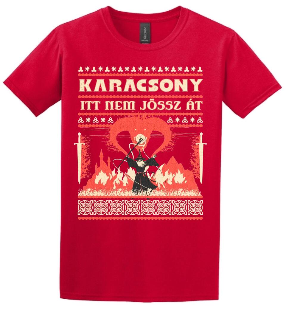 Karácsony ITT NEM JÖSSZ ÁT