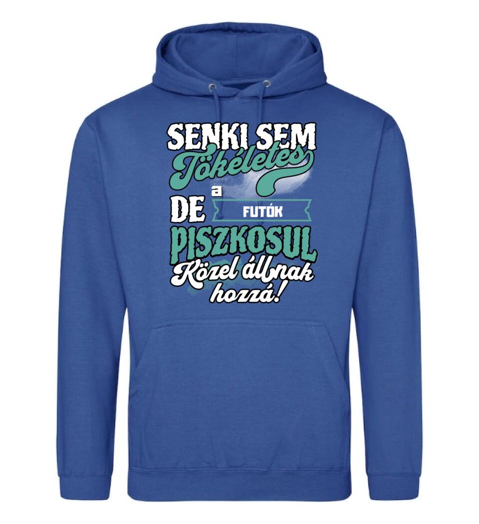 SENKI SEM TÖKÉLETES DE A_AZ  FUTÓK ÁTKOZOTTUL KÖZEL ÁLLNAK  HOZZÁ