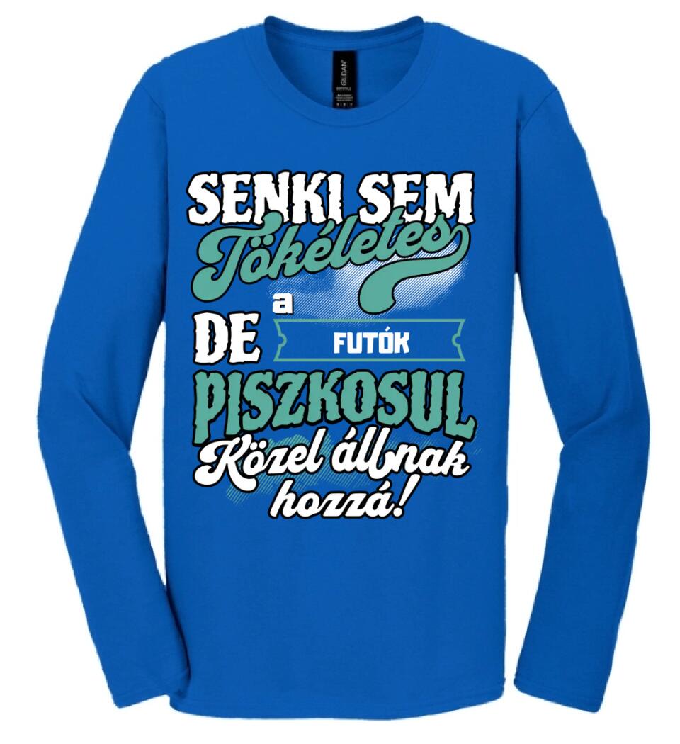 SENKI SEM TÖKÉLETES DE A_AZ  FUTÓK ÁTKOZOTTUL KÖZEL ÁLLNAK  HOZZÁ