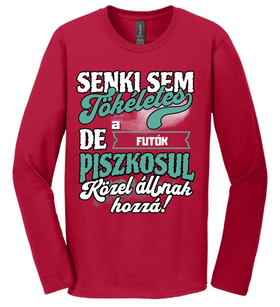 SENKI SEM TÖKÉLETES DE A_AZ  FUTÓK ÁTKOZOTTUL KÖZEL ÁLLNAK  HOZZÁ