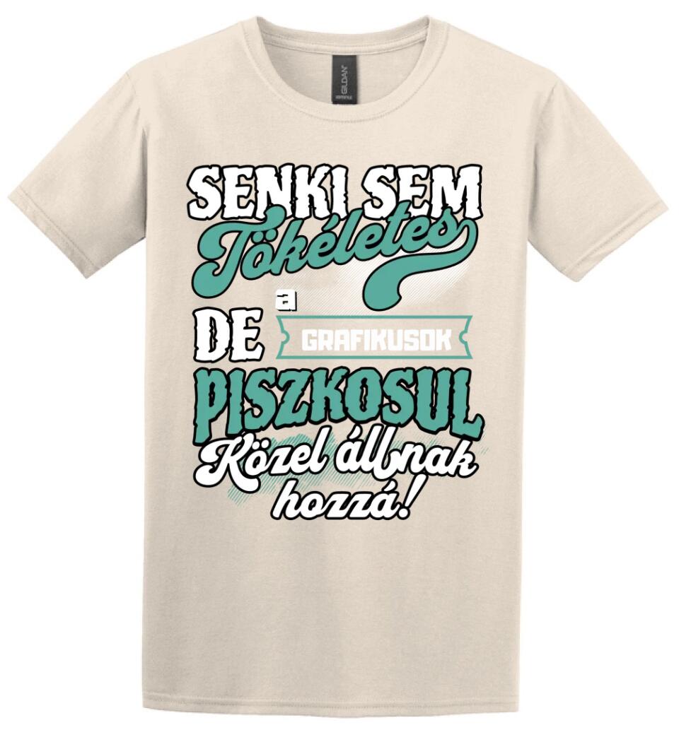 SENKI SEM TÖKÉLETES DE A_AZ  GRAFIKUSOK ÁTKOZOTTUL KÖZEL ÁLLNAK  HOZZÁ