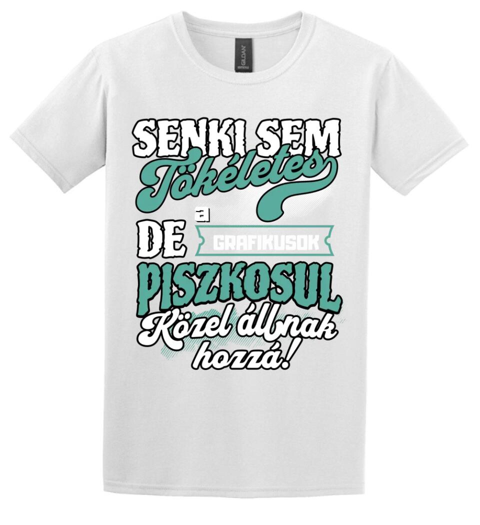 SENKI SEM TÖKÉLETES DE A_AZ  GRAFIKUSOK ÁTKOZOTTUL KÖZEL ÁLLNAK  HOZZÁ