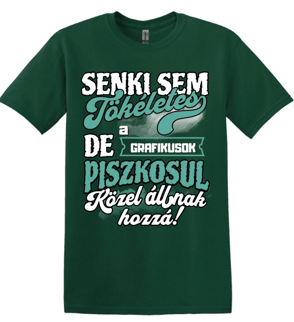 SENKI SEM TÖKÉLETES DE A_AZ  GRAFIKUSOK ÁTKOZOTTUL KÖZEL ÁLLNAK  HOZZÁ