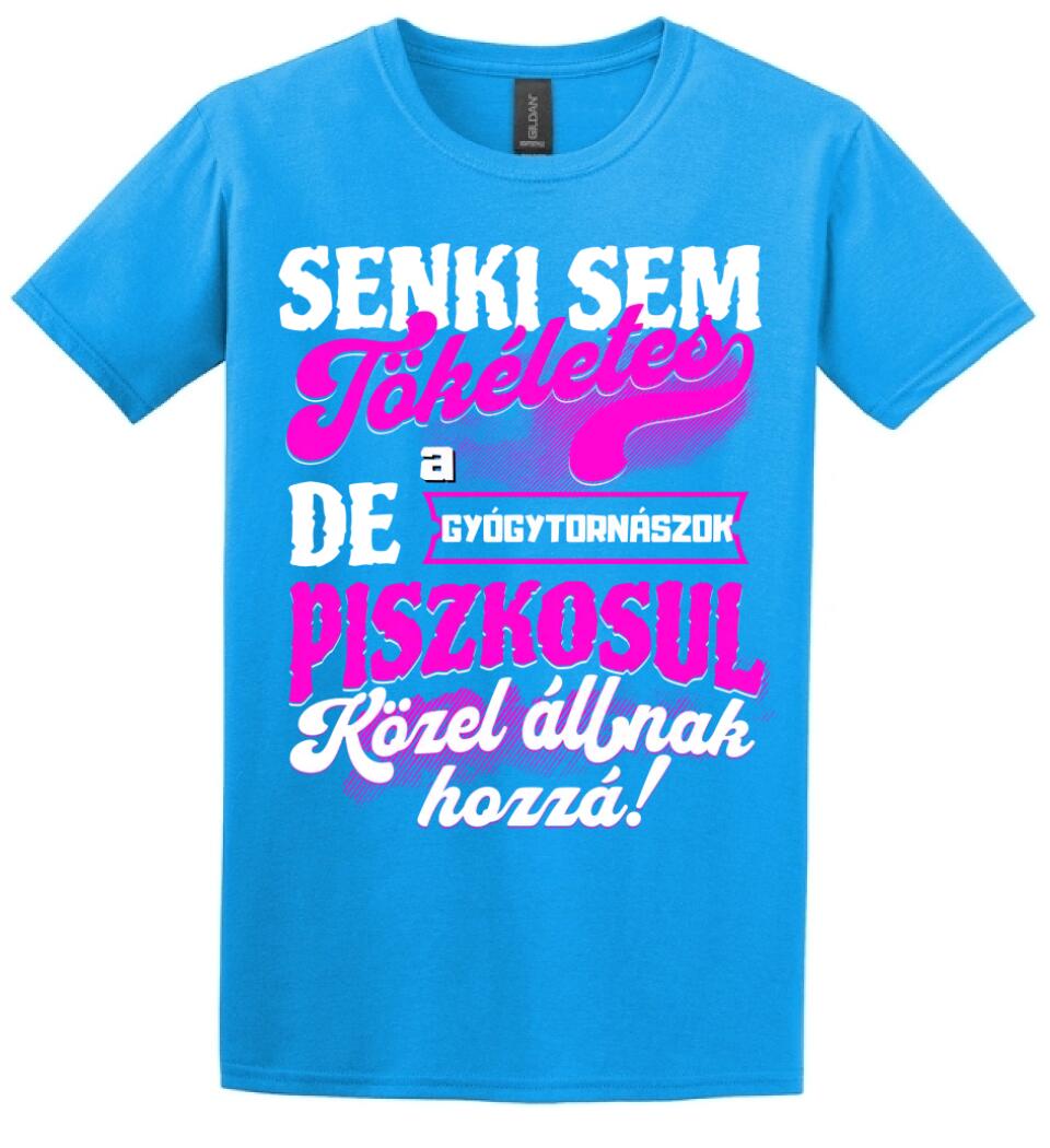 SENKI SEM TÖKÉLETES DE A_AZ  GYÓGYTORNÁSZOK ÁTKOZOTTUL KÖZEL ÁLLNAK  HOZZÁ