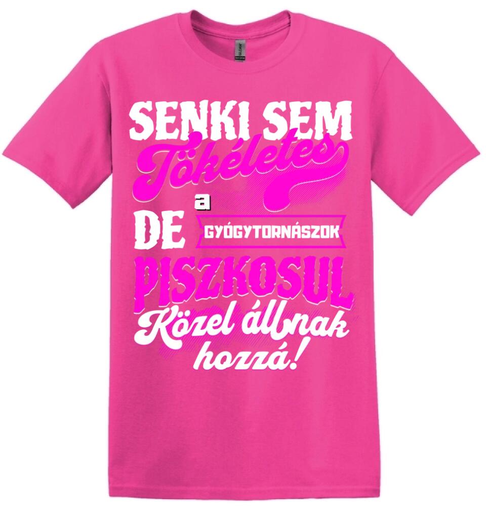 SENKI SEM TÖKÉLETES DE A_AZ  GYÓGYTORNÁSZOK ÁTKOZOTTUL KÖZEL ÁLLNAK  HOZZÁ