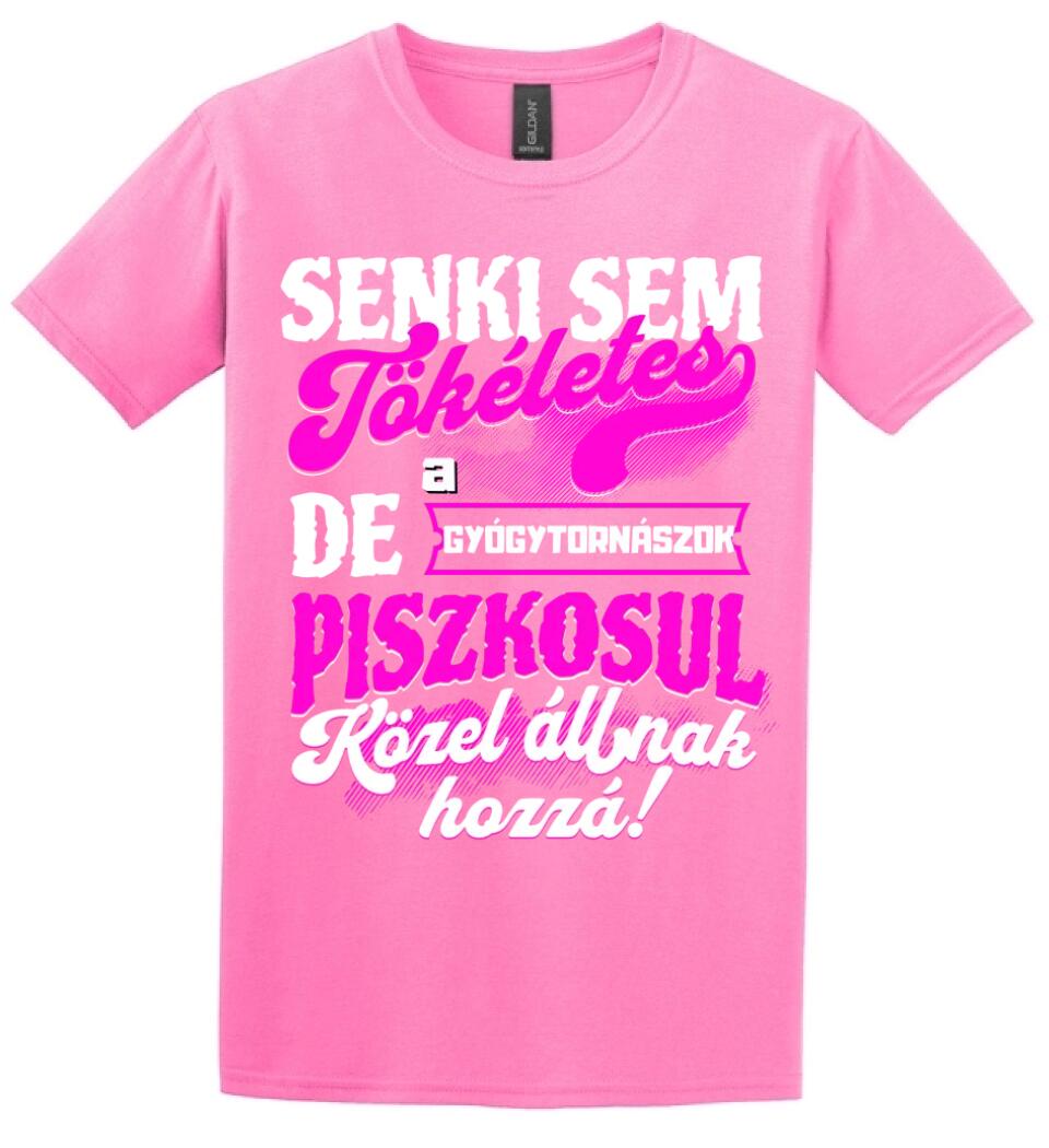 SENKI SEM TÖKÉLETES DE A_AZ  GYÓGYTORNÁSZOK ÁTKOZOTTUL KÖZEL ÁLLNAK  HOZZÁ