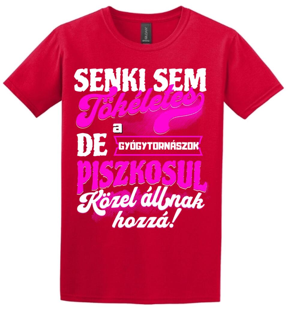 SENKI SEM TÖKÉLETES DE A_AZ  GYÓGYTORNÁSZOK ÁTKOZOTTUL KÖZEL ÁLLNAK  HOZZÁ