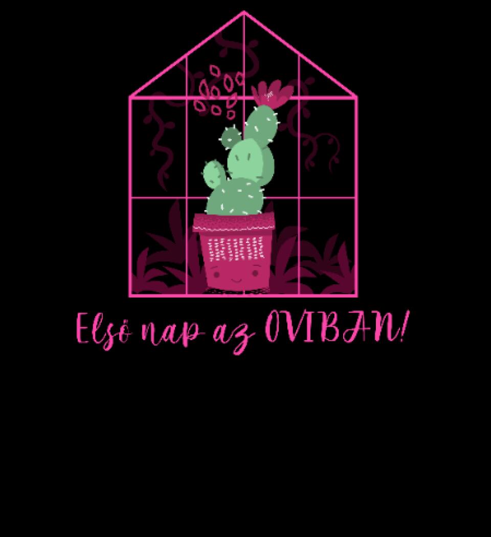 ELSŐ NAP AZ OVIBAN HÁZIKÓ