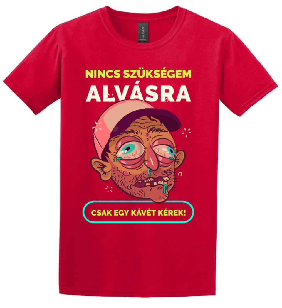 NINCS SZÜKSÉGEM ALVÁSRA