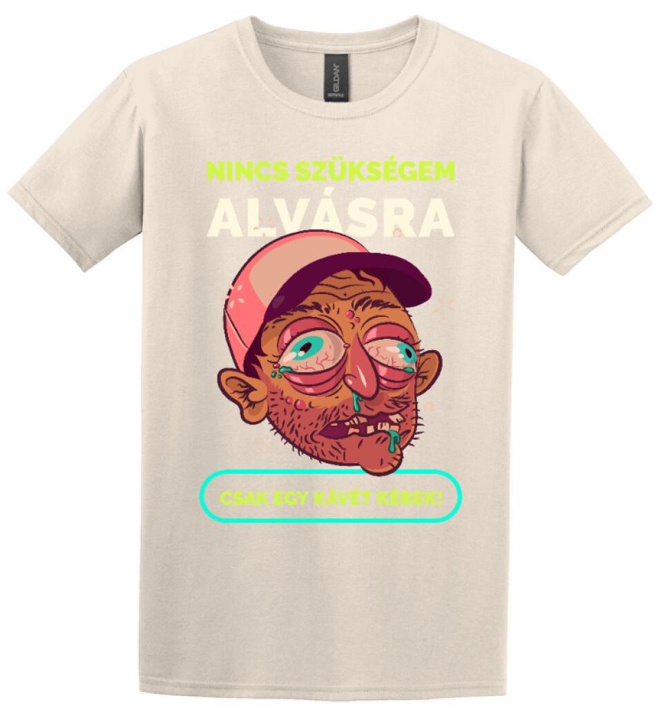 NINCS SZÜKSÉGEM ALVÁSRA