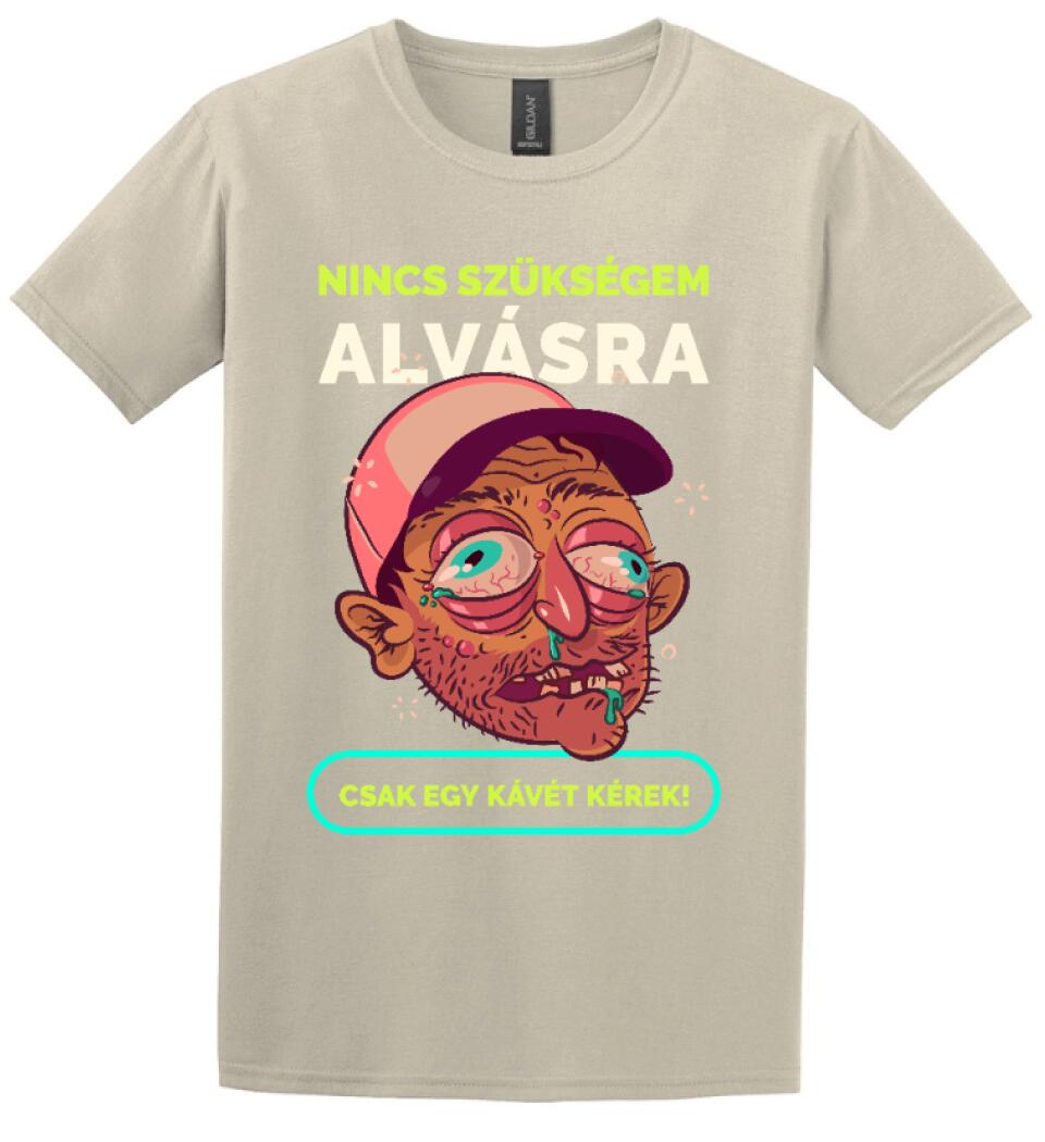 NINCS SZÜKSÉGEM ALVÁSRA