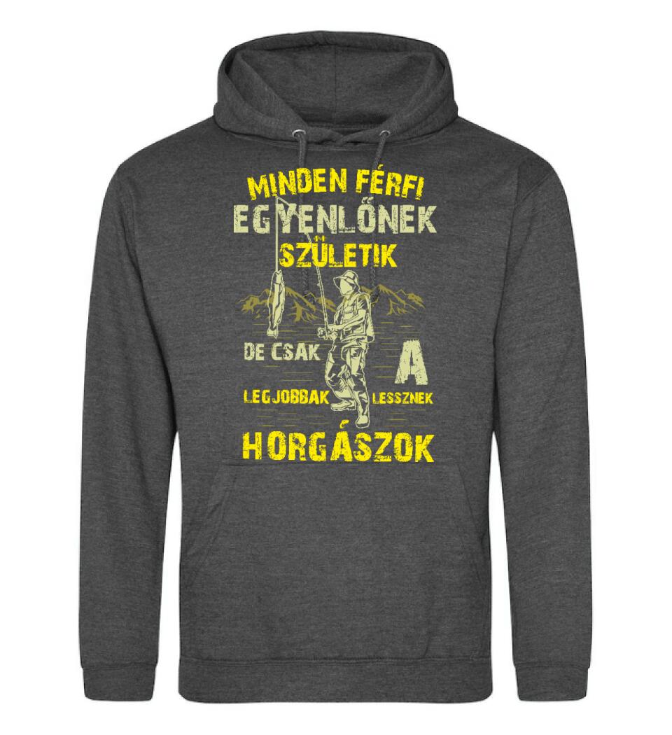 MINDEN FÉRFI EGYENLŐNEK HORGÁSZ