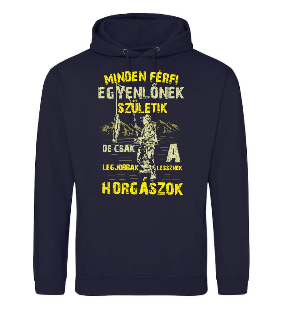 MINDEN FÉRFI EGYENLŐNEK HORGÁSZ