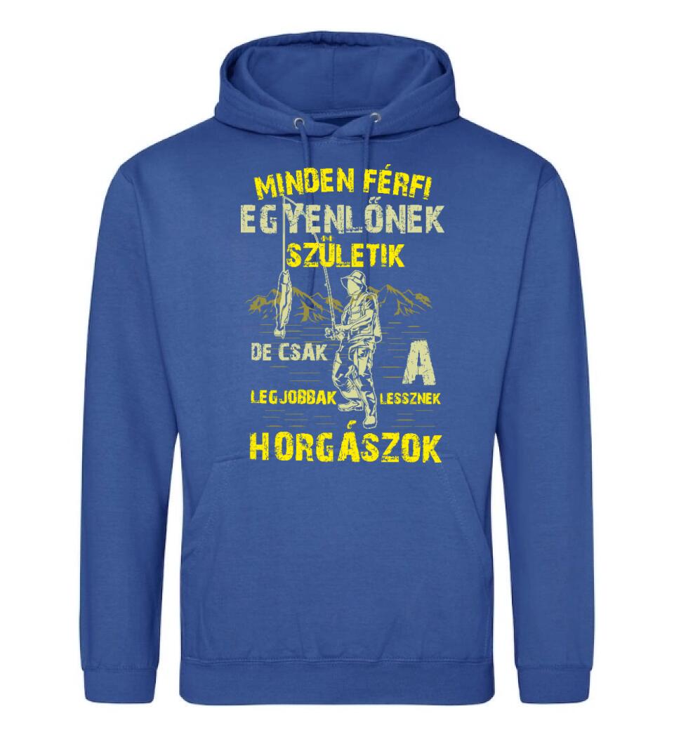 MINDEN FÉRFI EGYENLŐNEK HORGÁSZ