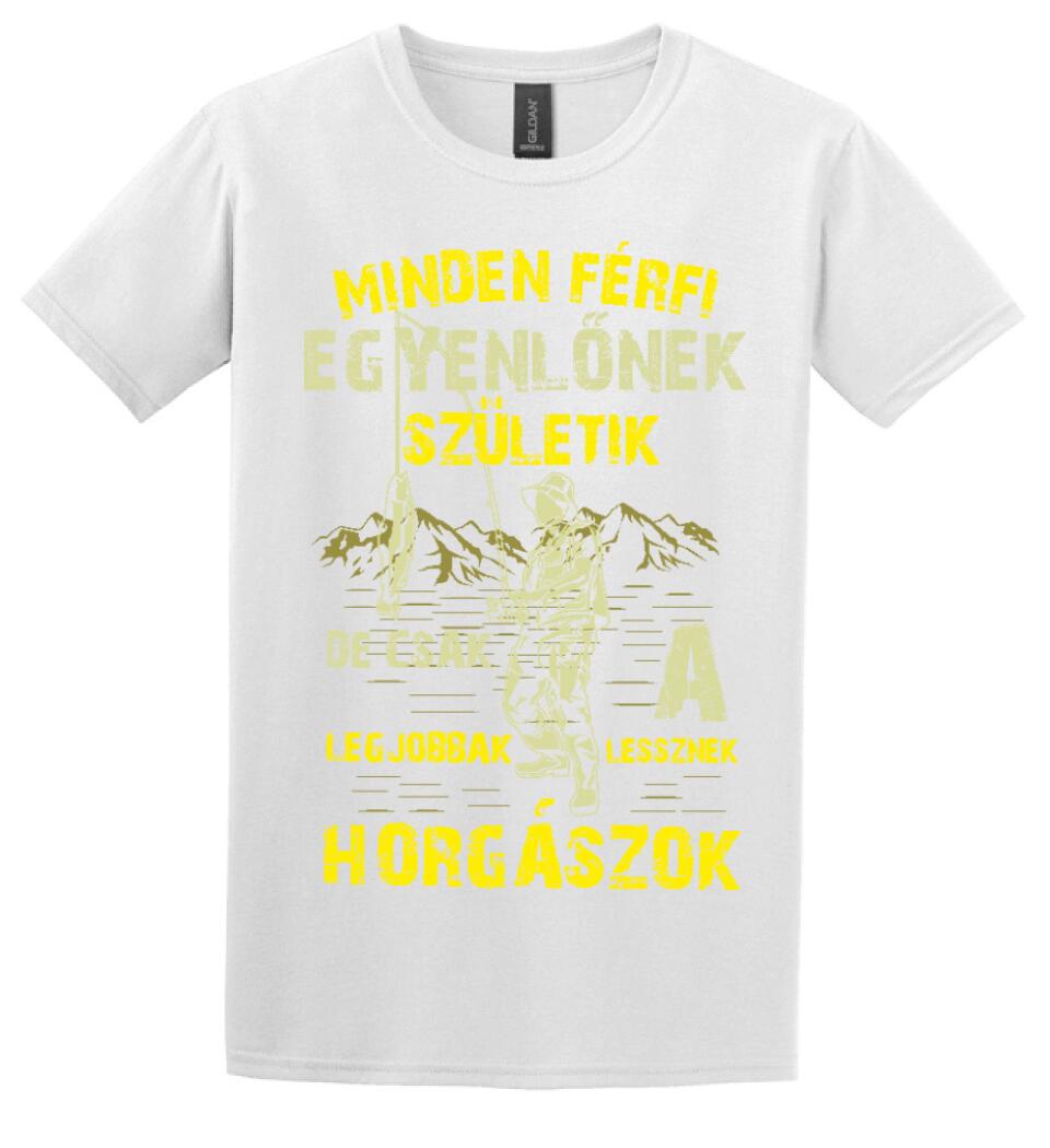 MINDEN FÉRFI EGYENLŐNEK HORGÁSZ