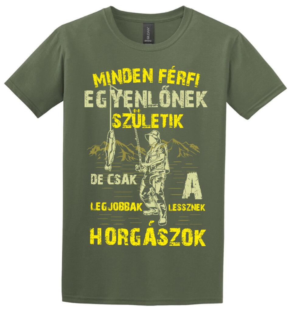MINDEN FÉRFI EGYENLŐNEK HORGÁSZ
