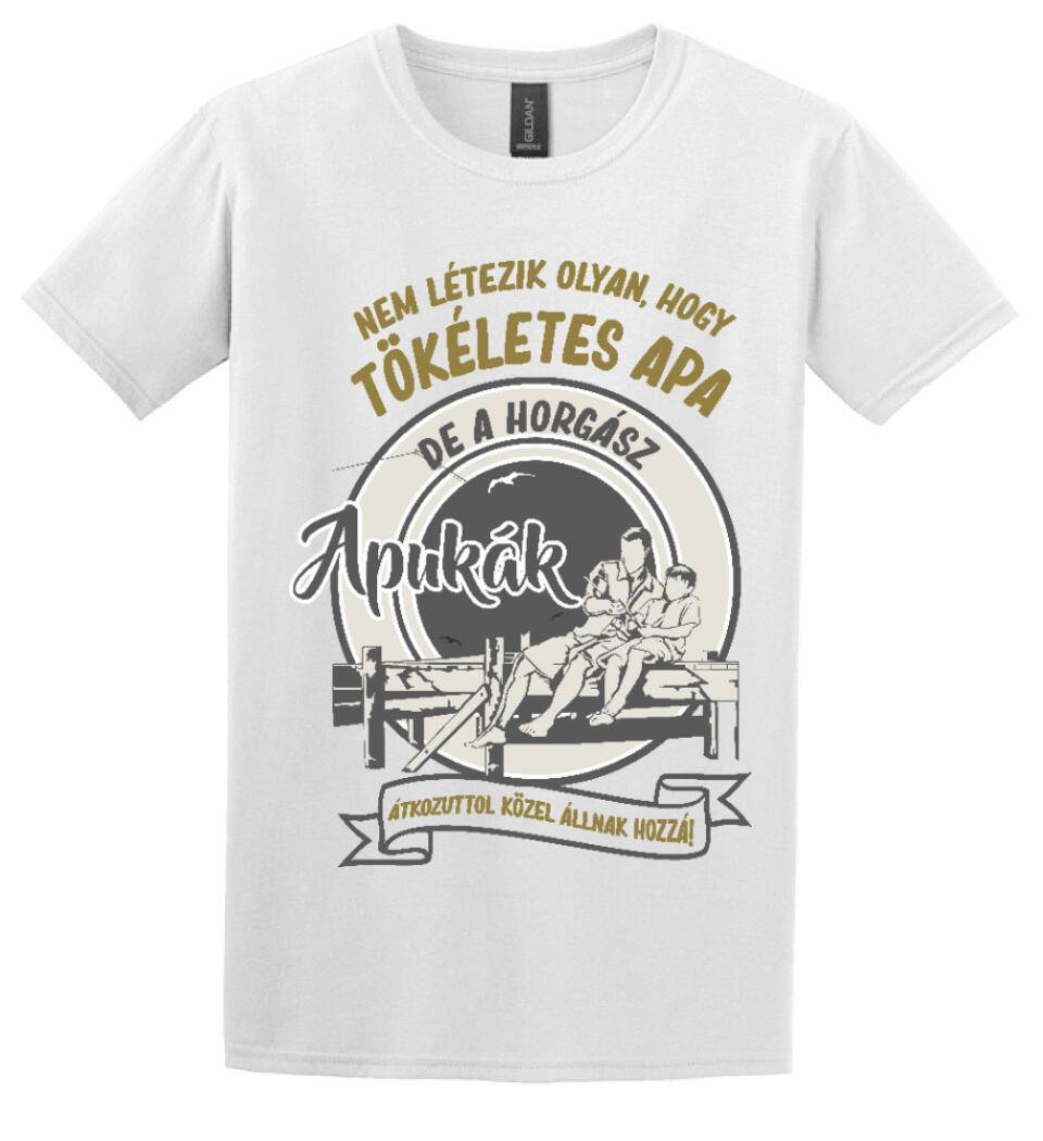 TÖKÉLETES HORGÁSZ APA