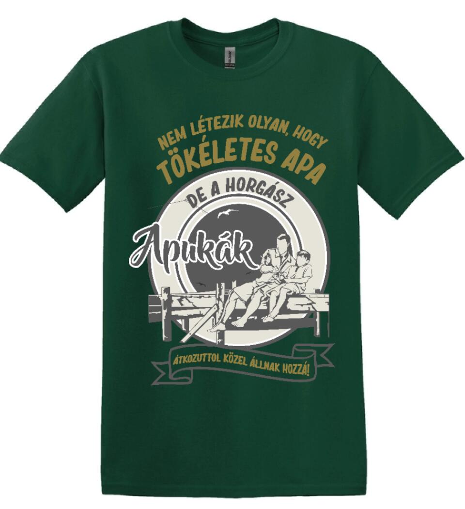 TÖKÉLETES HORGÁSZ APA