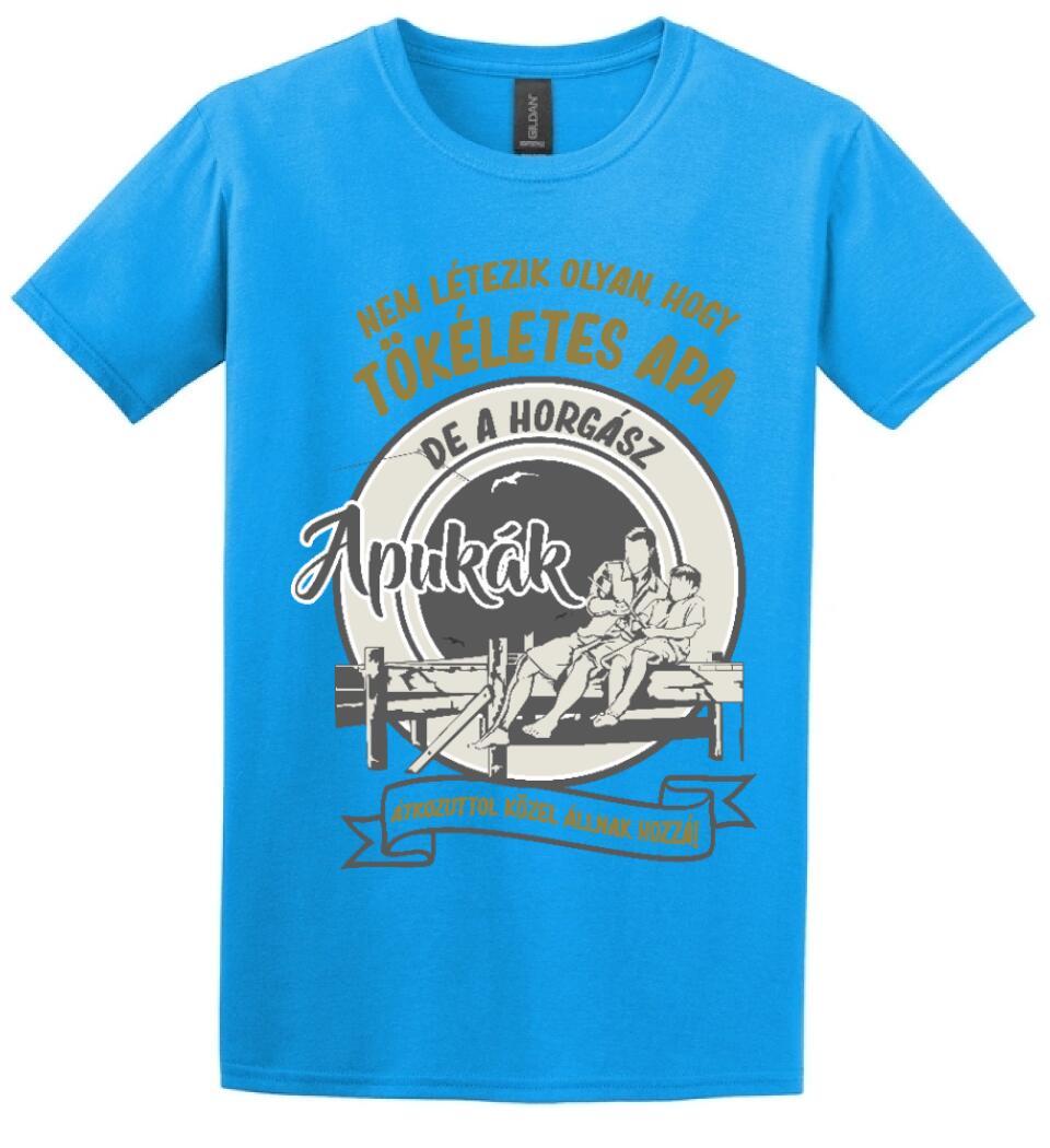 TÖKÉLETES HORGÁSZ APA