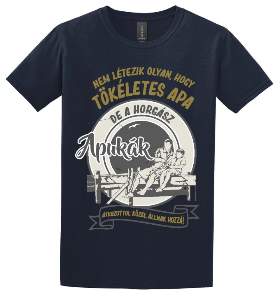TÖKÉLETES HORGÁSZ APA