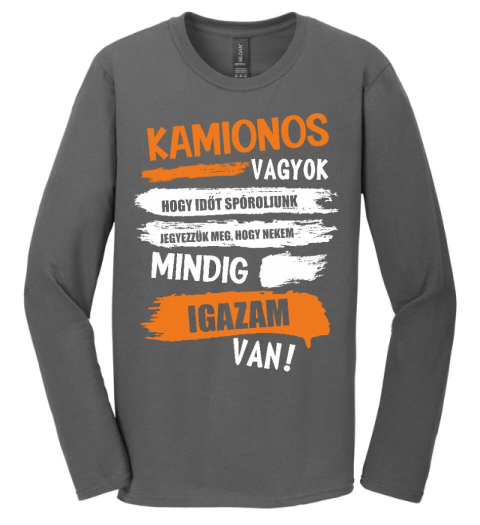 KAMIONOS VAGYOK MINDIG IGAZAM VAN