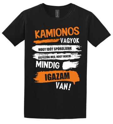 KAMIONOS VAGYOK MINDIG IGAZAM VAN