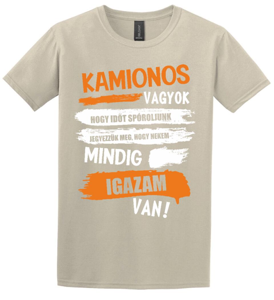 KAMIONOS VAGYOK MINDIG IGAZAM VAN
