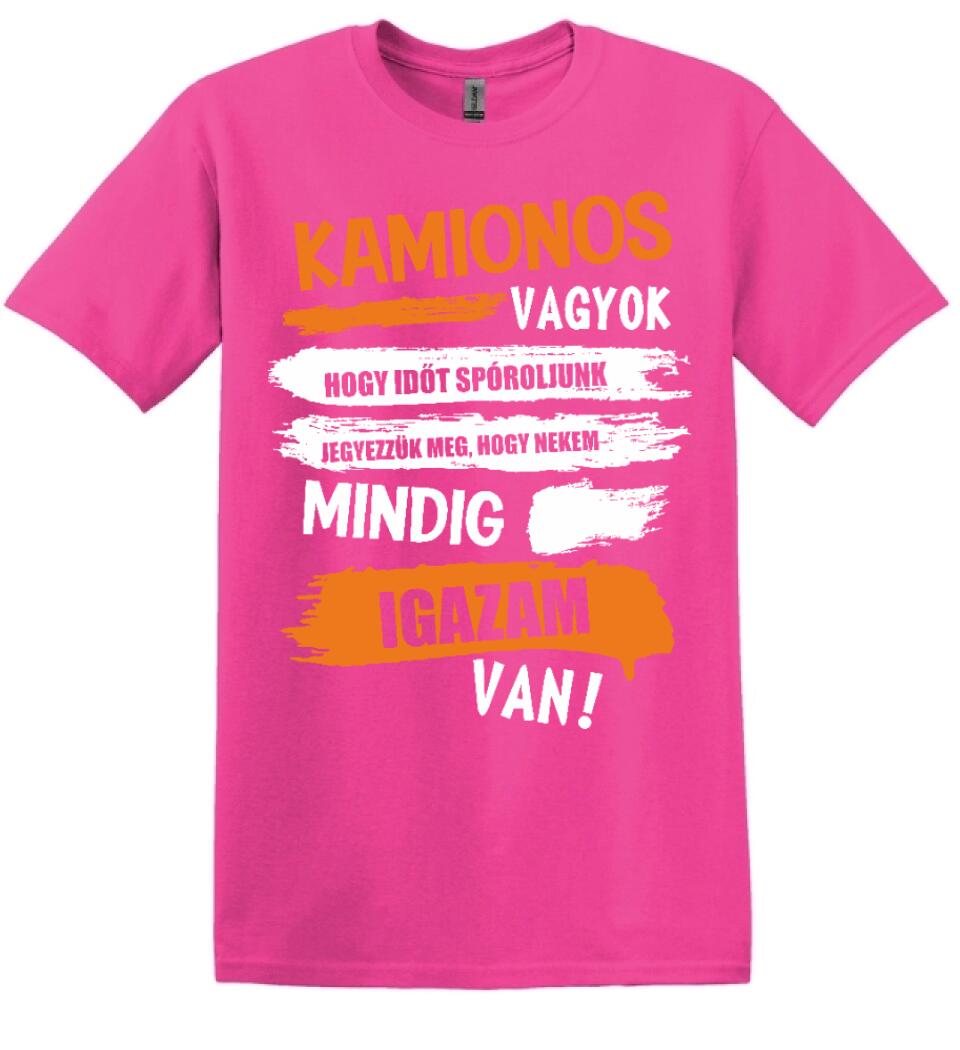 KAMIONOS VAGYOK MINDIG IGAZAM VAN