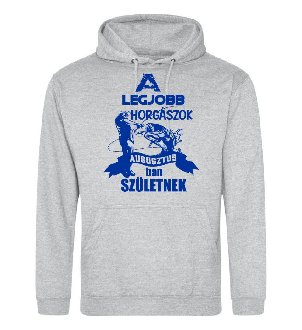 AZ IGAZI HORGÁSZOK HÓNAPBAN SZÜELTNEK