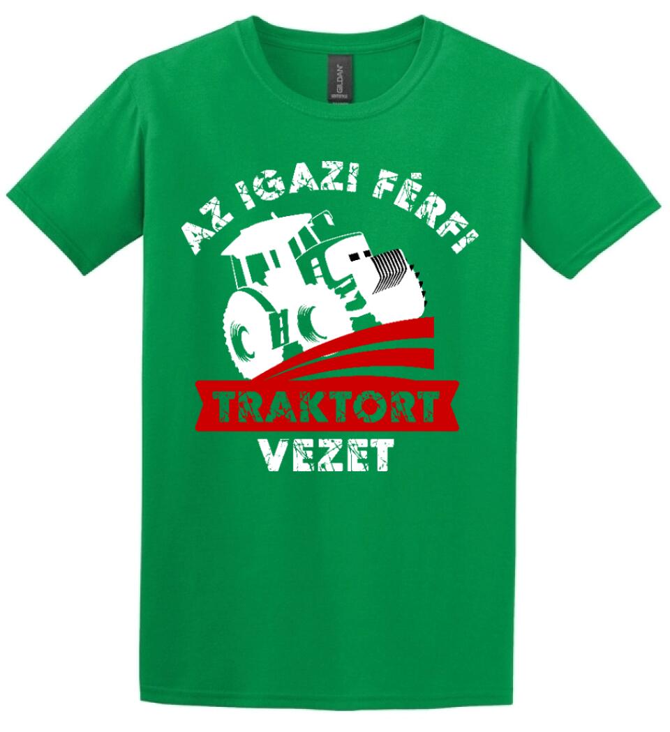 AZ IGAZI FÉRFI TRAKTORT VEZET
