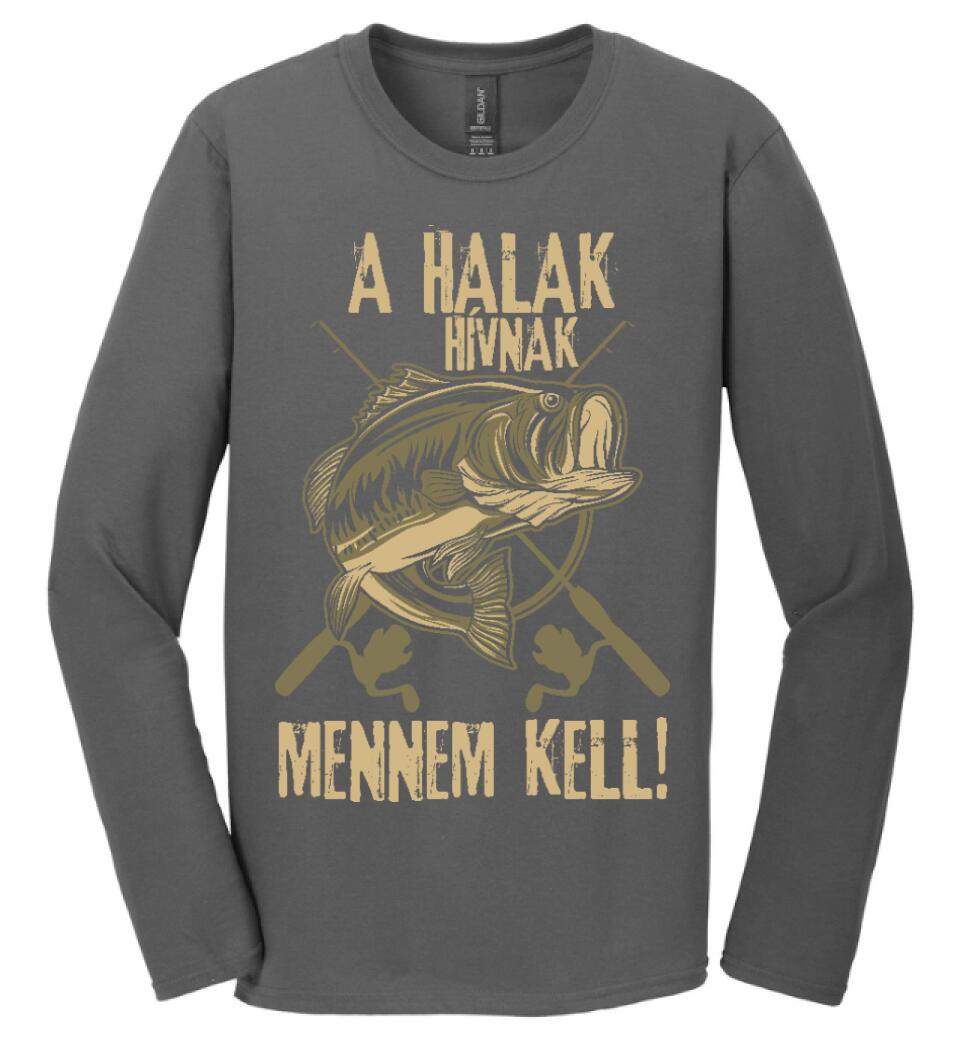 A HALAK HÍVNAK