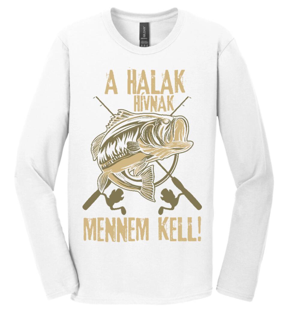 A HALAK HÍVNAK