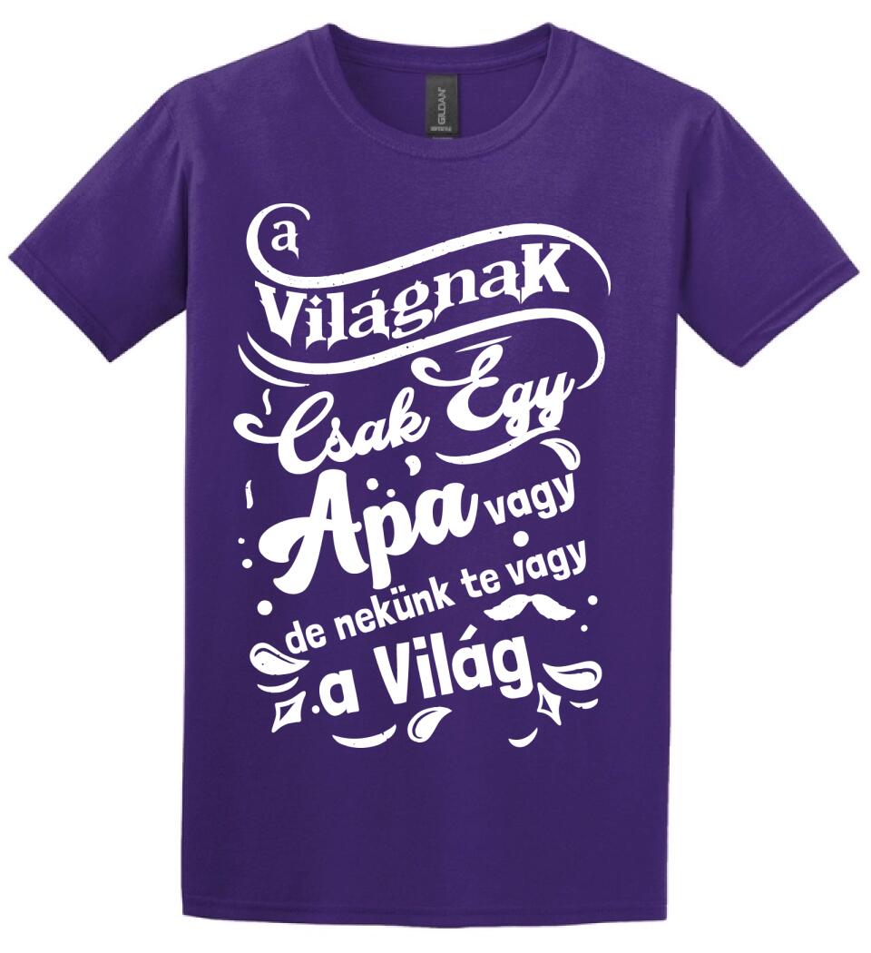 A világnak csak egy apa