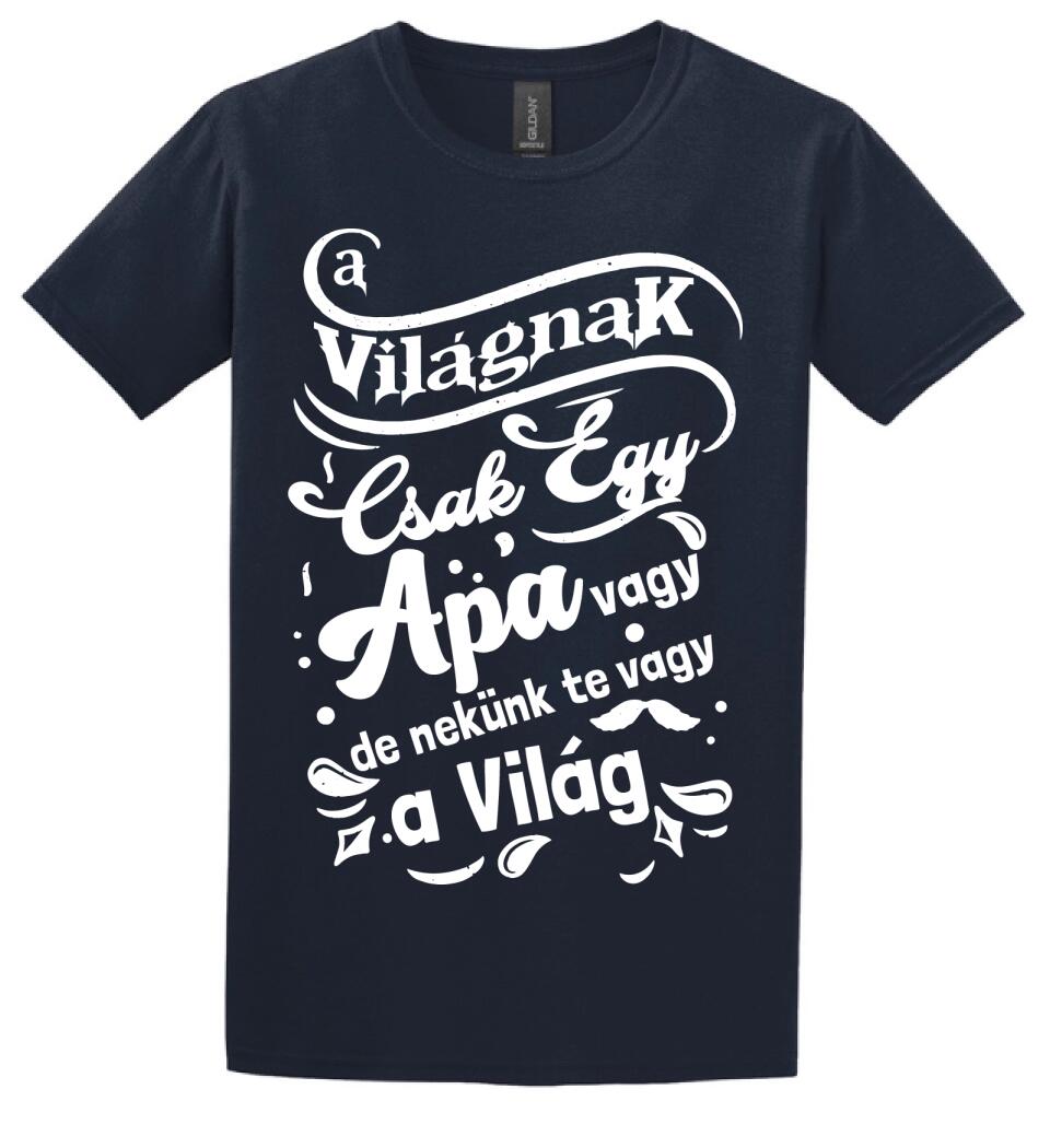 A világnak csak egy apa