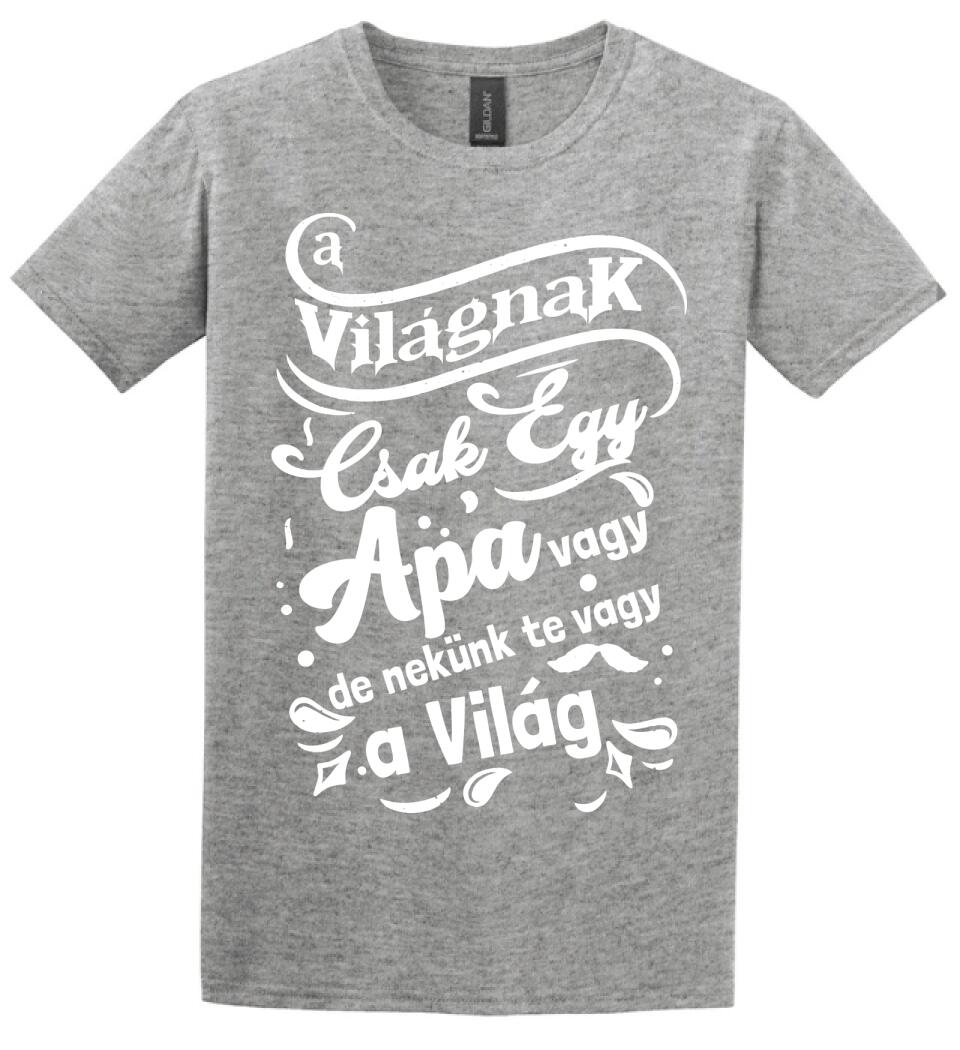 A világnak csak egy apa