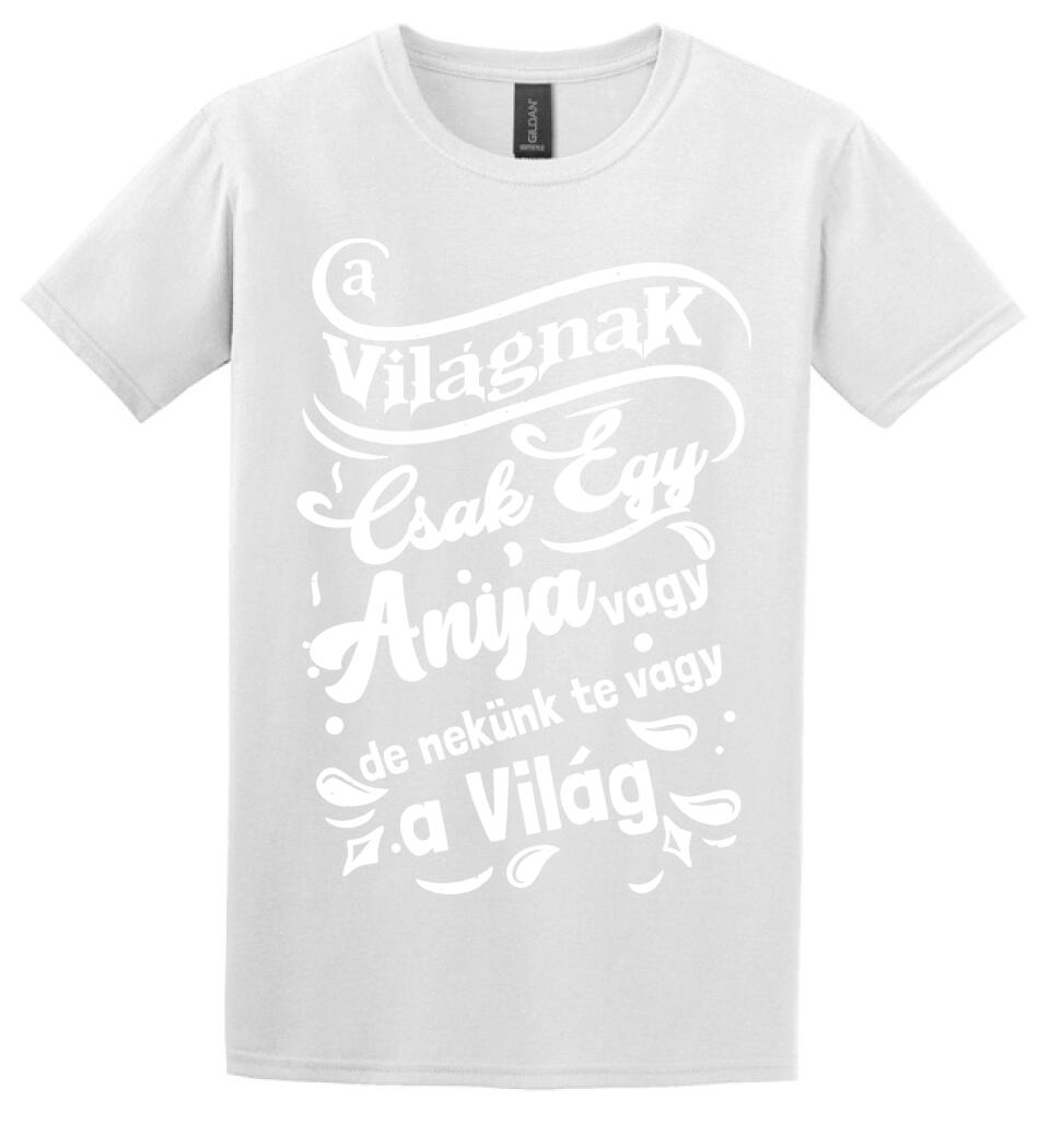 A világnak csak egy anya