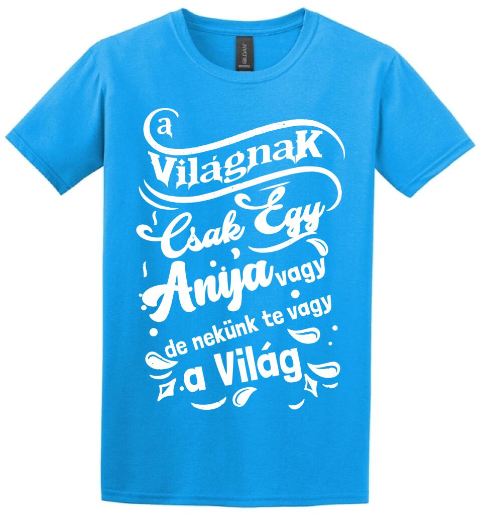 A világnak csak egy anya