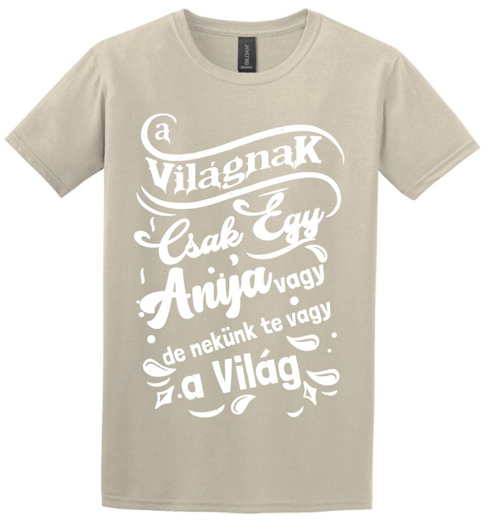 A világnak csak egy anya